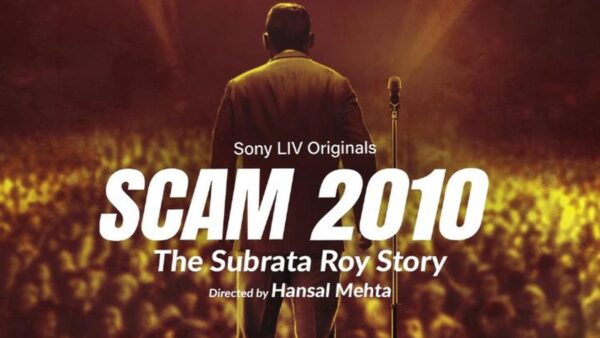 Scam 2010: Hansal Mehta to Unveil Subrata Roy’s Explosive Sahara Saga on SonyLIV