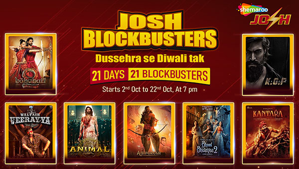 Dussehra to Diwali Blockbuster Bash: 21 Mega Movies in 21 Days Only on Shemaroo Josh!