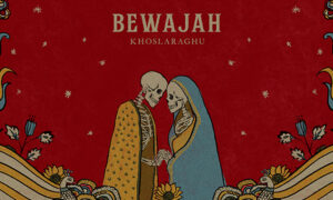 KhoslaRaghu Kicks Off New Album 'AARZU' With Soulful First Single 'Bewajah'