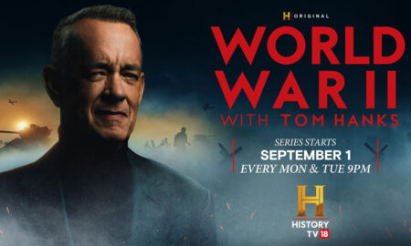 World War II With Tom Hanks: HistoryTV18 to Premiere 20-Part Documentary on September 1